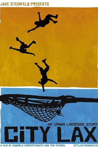 City Lax: An Urban Lacrosse Story poster