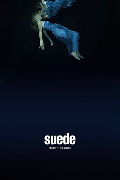 Suede - Night Thoughts poster
