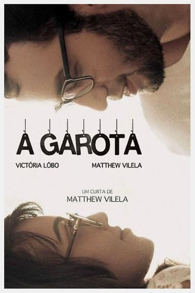 A Garota poster