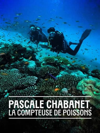 Pascale Chabanet, la compteuse de poissons poster