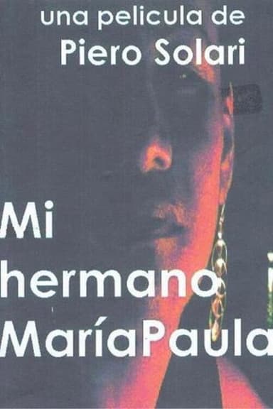 My Brother María Paula poster