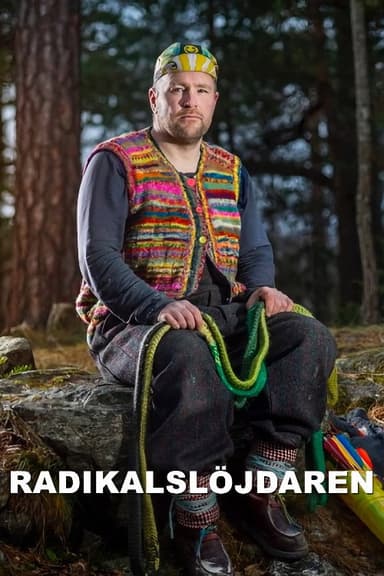 Radikalslöjdaren poster