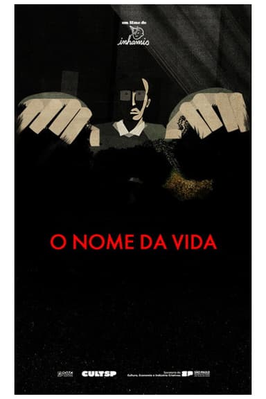 O Nome da Vida poster