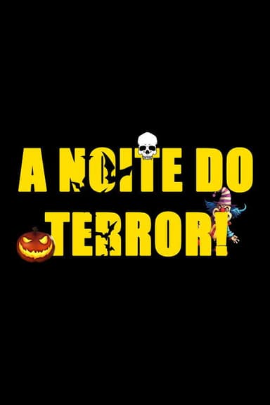 The Night of Terror! poster