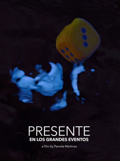 Presente en los Grandes Eventos poster