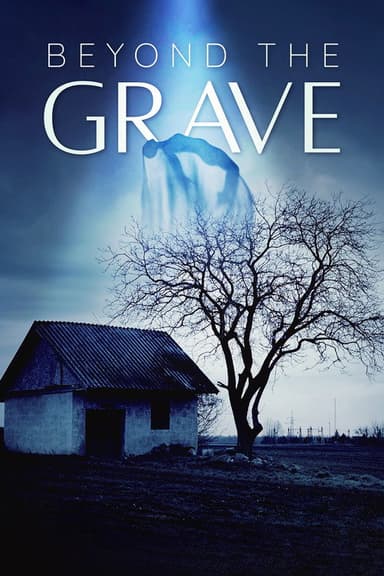 Beyond the Grave poster