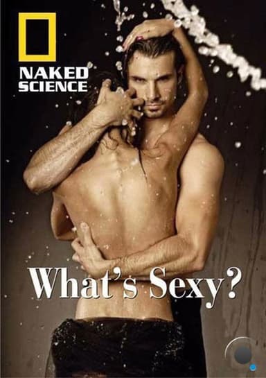 Naked Science: What's Sexy？ poster