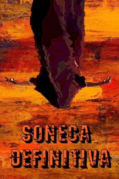 Soneca Definitiva poster
