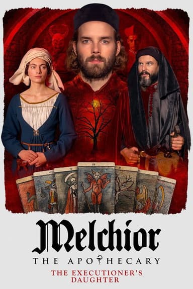 Melchior the Apothecary: The Executioner's Daughter poster