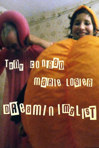 Tony Conrad: DreaMinimalist poster