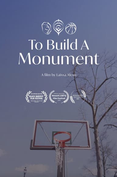 To Build A Monument poster
