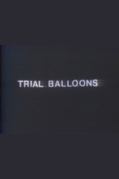 Trial Balloons poster