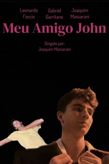 Meu Amigo John poster