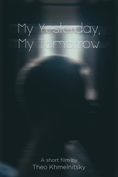 My Yesterday, My Tomorrow poster