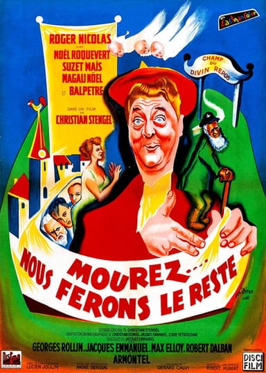 Die... We'll Do the Rest poster