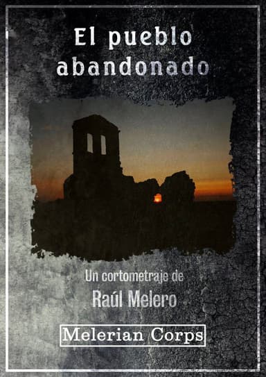 El pueblo abandonado poster