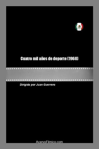 Cuatro mil años de deporte poster