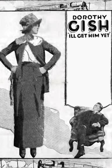 I'll Get Him Yet poster