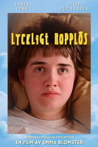 Lyckligt hopplös poster