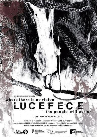 Lucefece: Where there is no vision, the people will perish poster