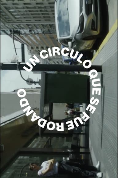 A Circle that Rolled Away poster