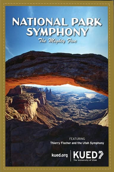 National Park Symphony: The Mighty Five poster