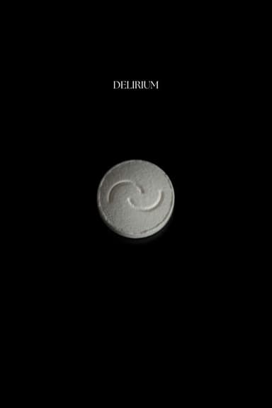 Delirium poster