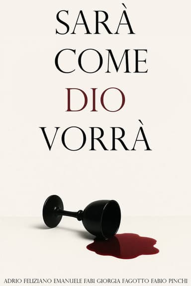 Sarà come Dio vorrà poster