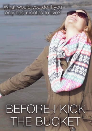 Before I Kick the Bucket poster